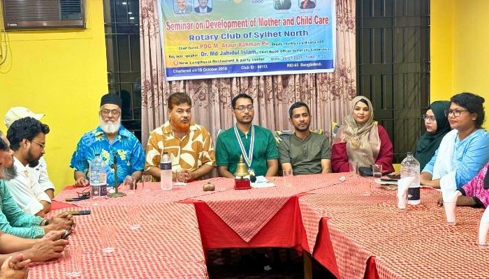 রোটারি ক্লাব অব সিলেট নর্থ-এর ‘মা ও শিশুর যত্ন উন্নয়ন’ বিষয়ক সেমিনার